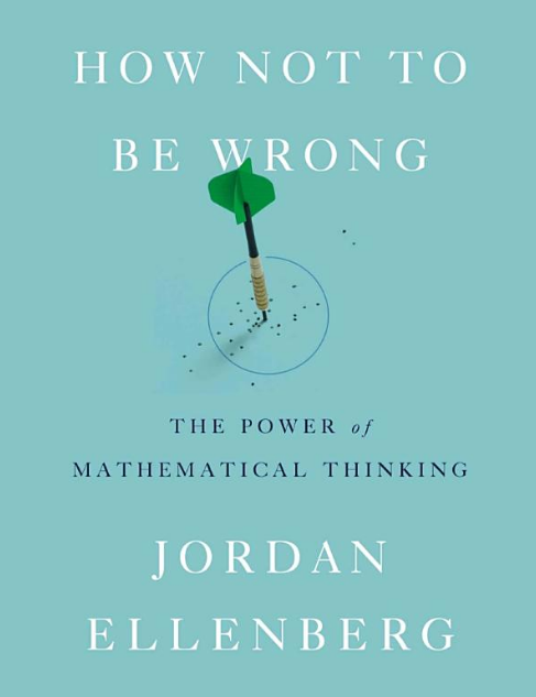 how-not-to-be-wrong-by-jordan-ellenberg