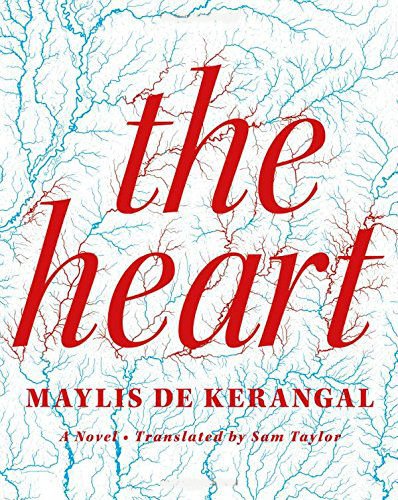 the-heart-by-maylis-de-kerangal