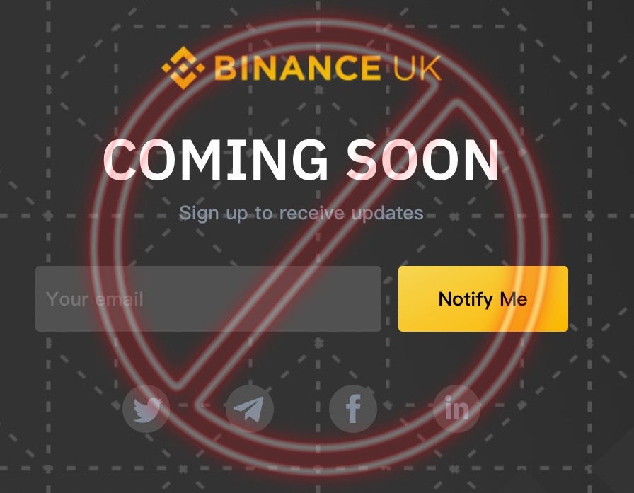 英國FCA禁止幣安在當地開展業務,幣安英國官網會否作廢成疑。