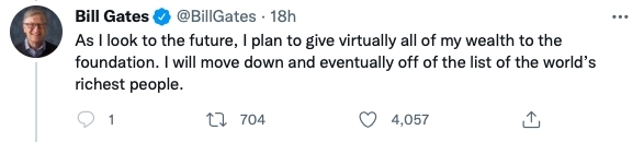 蓋茨也計劃在未來捐出其所有的財富給基金會,並逐漸消失在全球富豪榜單上。