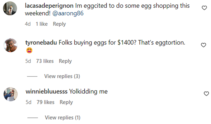 網民有趣評論「敲詐」(eggtortion)、「你在開玩笑吧?」(Yolkidding me)、「蛋興奮(eggcited)」。